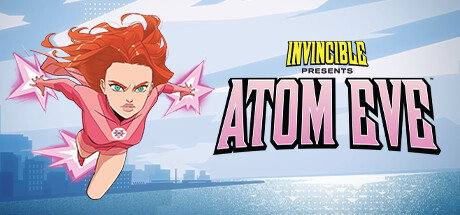 Invincible Presents: Atom Eve