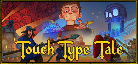 Touch Type Tale